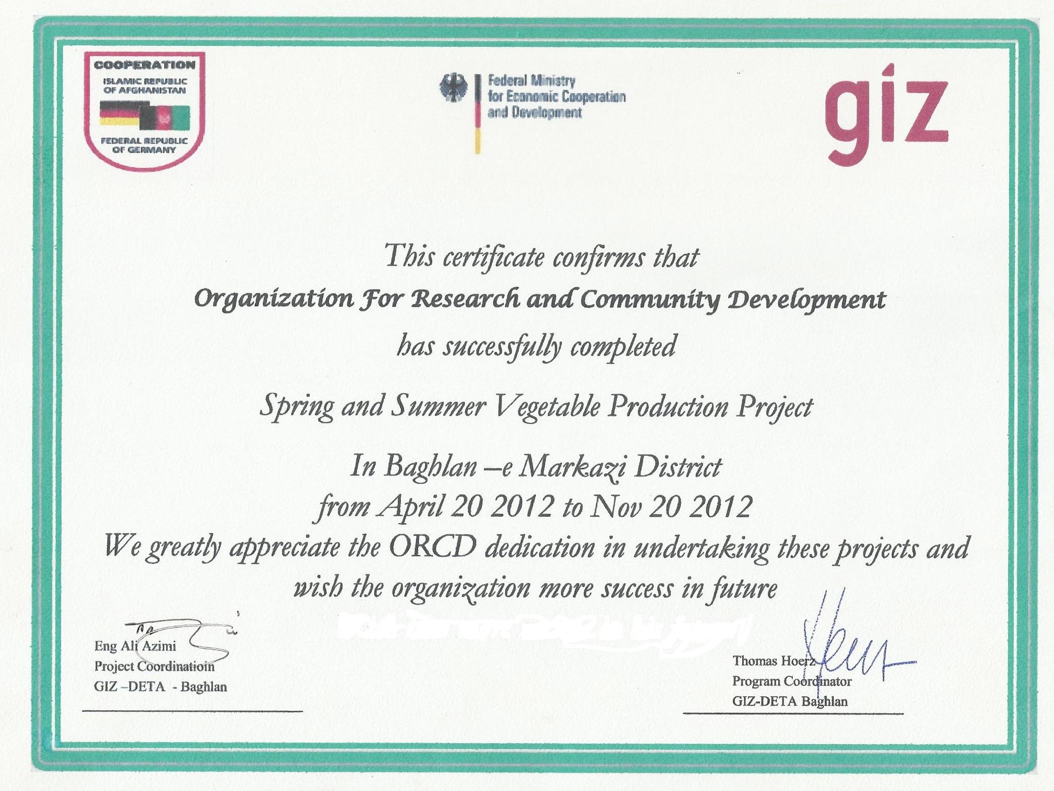 GIZ-DETA on behalf of Germany Federal Ministry for Economic Cooperation and Development awards certificate of recognition for the outstanding performance of ORCD in Baghlan for implementing a project in the Agriculture field